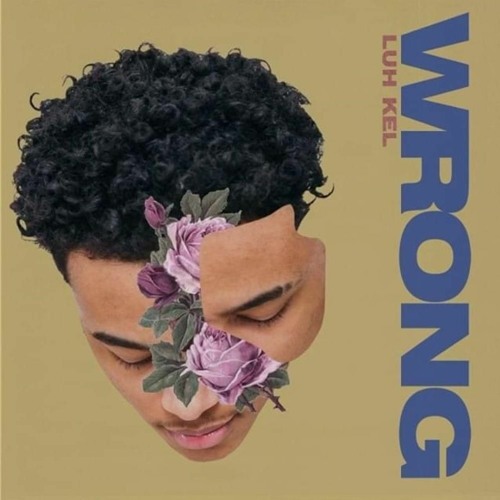 Luh Kel "Wrong" (Live Performance)
