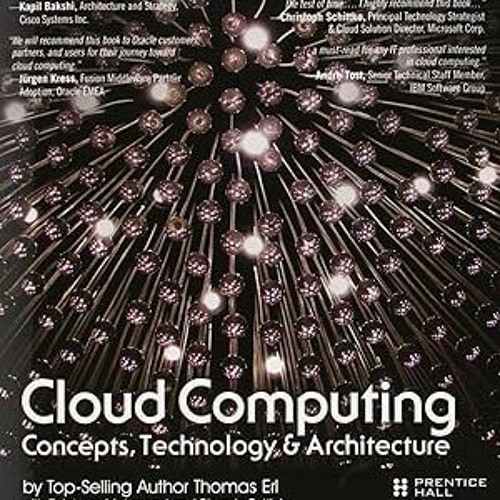 [DOWNL0AD $PDF$] Cloud Computing: Concepts, Technology & Architecture (The Pearson Service Tech