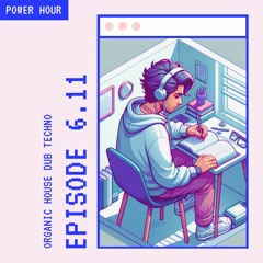 `POWER HOUR` 6.11 // 3 HOURS of Music for Creativity, Work, Study // Organic House, Dub, Techno