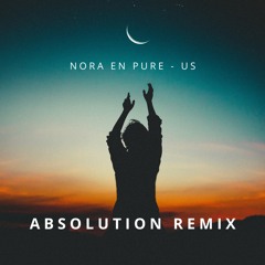 Nore En Pure - Us (Absolution Remix)