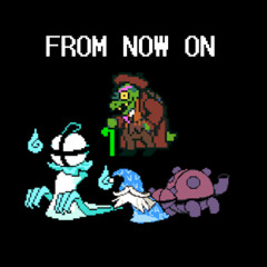 From Now On (Deltarune Chapter 4 Cover)