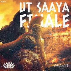 UT Saaya Legends Finale V3NOM X LOTUS