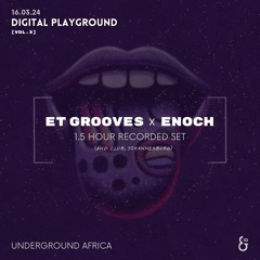 ET Grooves B2B Enoch for Digital Playground (vol.3) @AndClub | 1.5 HOURS
