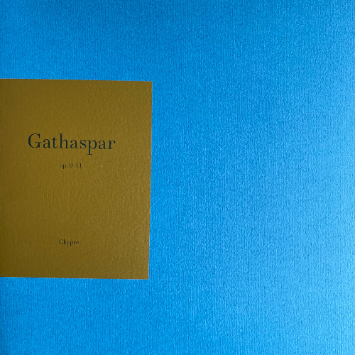Gathaspar - Op. 9