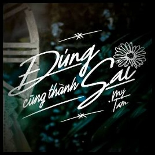 Đúng Cũng Thành Sai (ft. Đau Để Trưởng Thành Inst.)- Mix By TTC