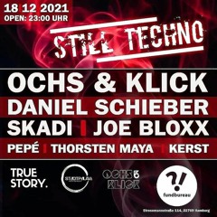 OCHS & KLICK @ Still Techno Fundbureau Hamburg 2021
