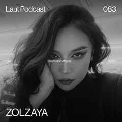 PODCAST #083 - ZOLZAYA