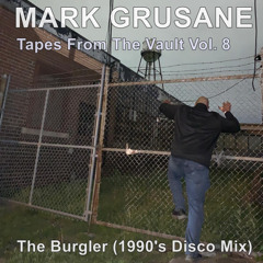 The Burgler (1990's Disco Mix)