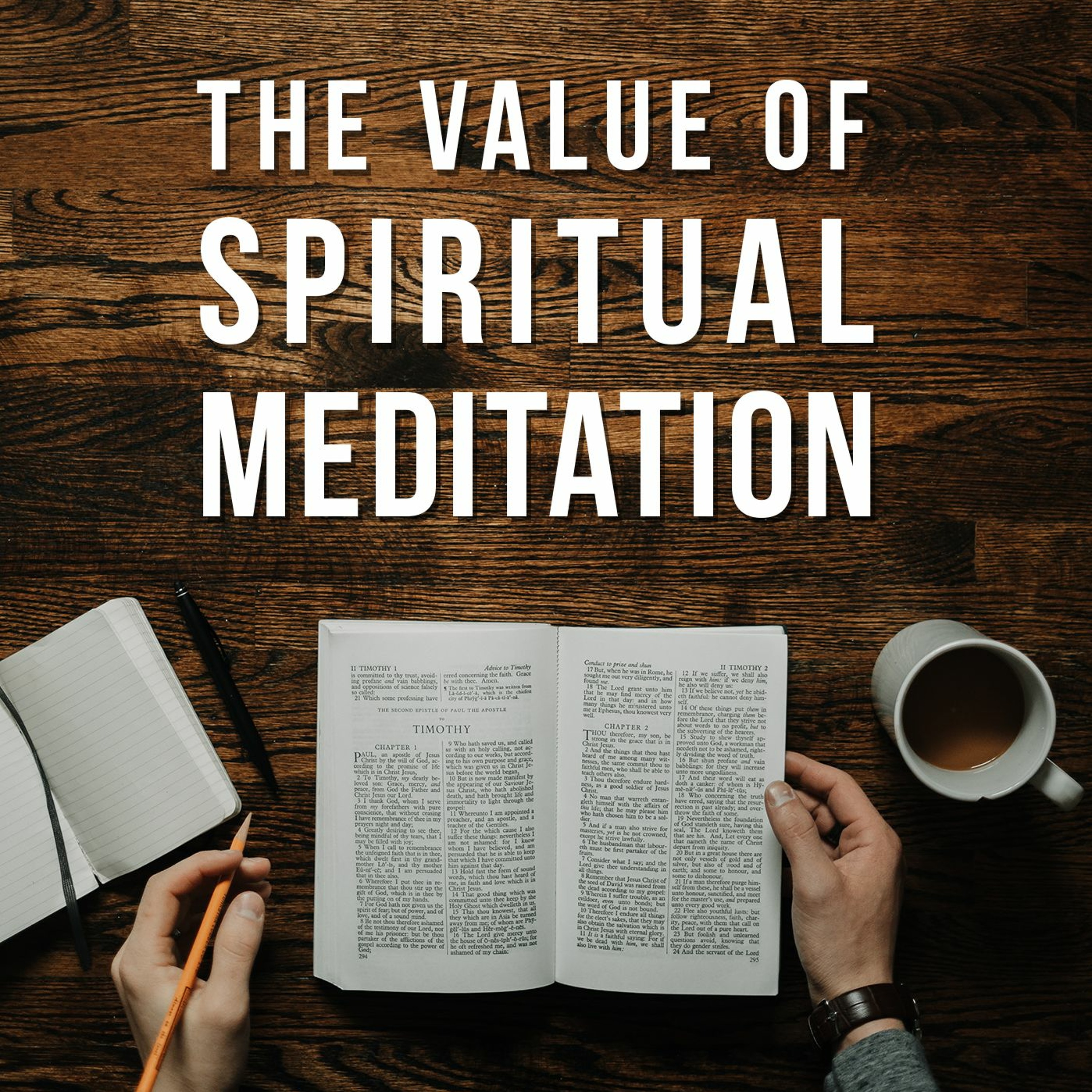 The Value of Spiritual Meditation episode artwork