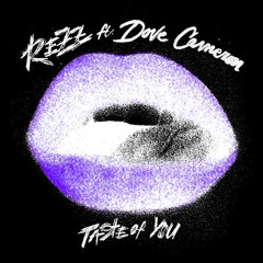 REZZ - Taste of You (feat. Dove Cameron) (AVELLO Remix)