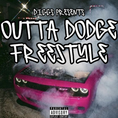 OUTTA DODGE FREESTYLE