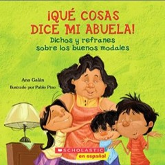 #^Ebook ⚡ Qué cosas dice mi abuela (The Things My Grandmother Says) (Spanish Edition)     Paperbac