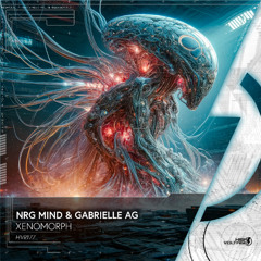 NrgMind x Gabrielle AG - Xenomorph (Radio Edit)