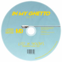 GOVT-  In my ghetto (intro)