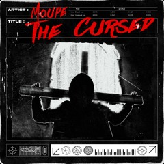 Moupe - The Cursed [FREE DOWNLOAD]