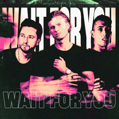 R3SPAWN, CPayne, Kevu - Wait For You