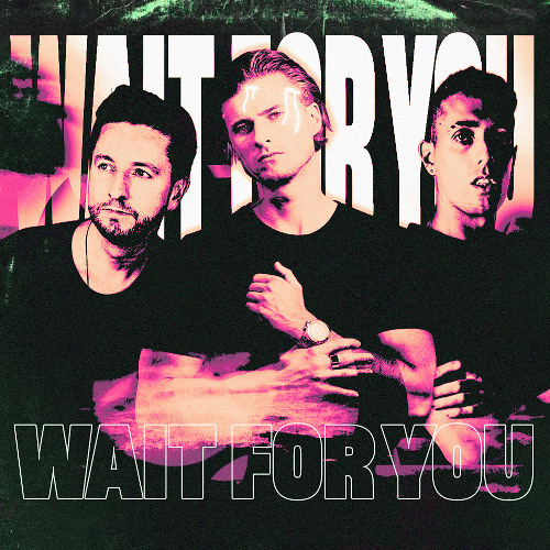 R3SPAWN, CPayne, Kevu - Wait For You