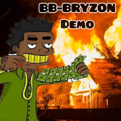 BB-BRYZON - NO ME VAS A DETENER (DEMO)