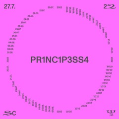 Pr1nc1p3ss4 @ SC22 – 27.07.22