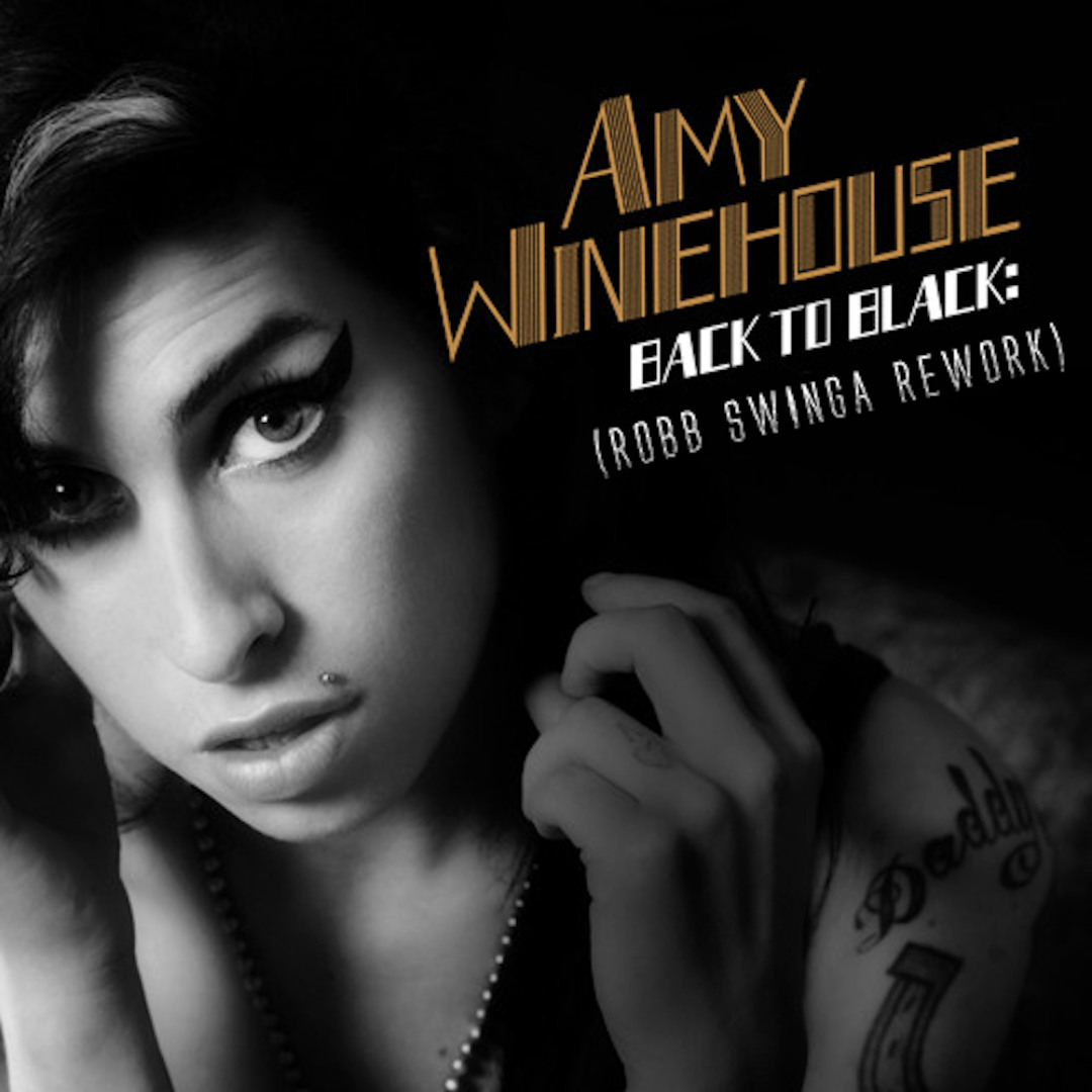Stream Amy Winehouse- Back To Black (Robb Swinga Rework) by