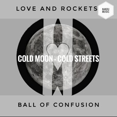 Ball of Confusion-Nakou Music Remix