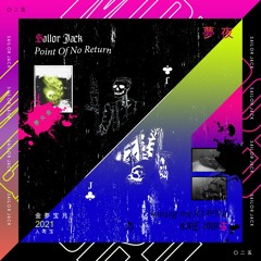 MQR025 - Sailor Jack - Point Of No Return (Album) / Archive Re - Mastered 2021