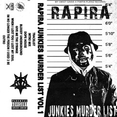 JUNKIE'S MURDER LIST (FULL TAPE)