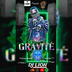 Mix GRAVITE- Dj LION