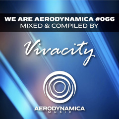 Guest Mix We Are Aerodynamica #066 (Trance Set)