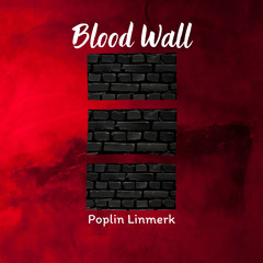 Blood Wall