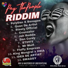 Pay The People Riddim Mix