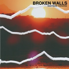Broken Walls - Inslapen