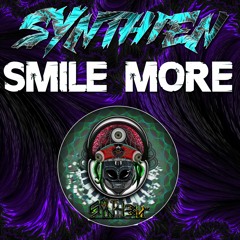 SYNTHIEN - SMILE MORE (180bpm)