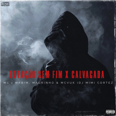 BOTAÇÃO SEM FIM X CAVALGADA (DJ MIMI CORTEZ)
