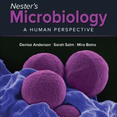 [READ] KINDLE ✉️ ISE Nester's Microbiology: A Human Perspective by  Denise G. Anderso