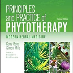 [Read] KINDLE 💞 Principles and Practice of Phytotherapy: Modern Herbal Medicine by K