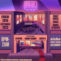 FML Aylesbury Friday 29th September 2023 Promo Mix Vol.4