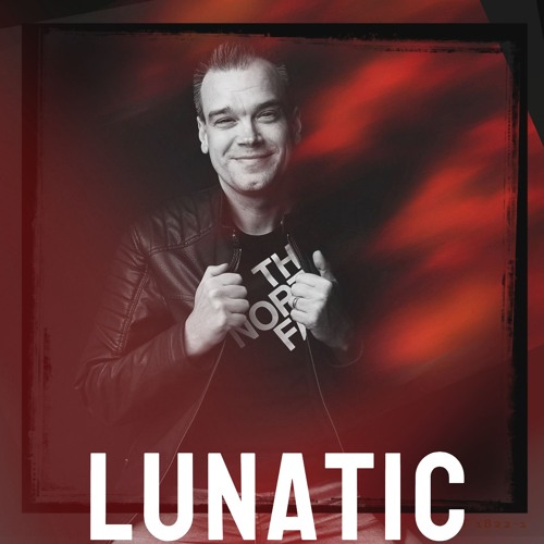 Stream Lunatic | Listen to Lunatic @ Megarave Records and KNOR