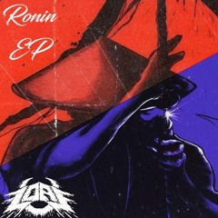 LoaF ~ Ronin VIP (Free Download)