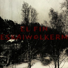 El Fin