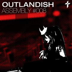 Outlandish - Assembly 008