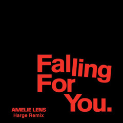 Amelie Lens - Falling For You (Harge Remix)