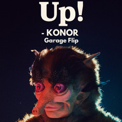 M83 - Up! (Konor Garage Flip)