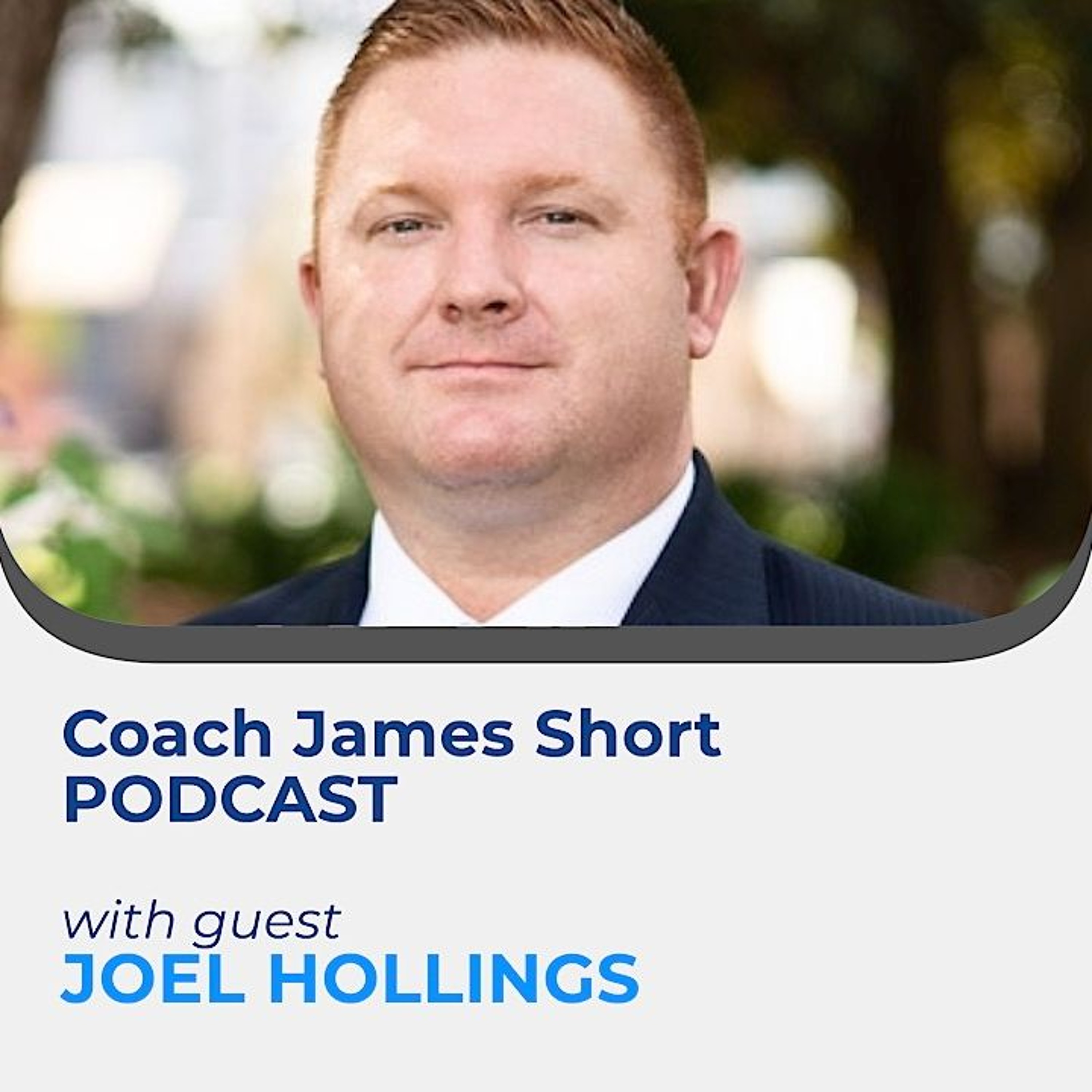 Coach James Short Podcast