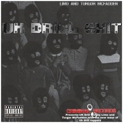 UK DRILL Sh*t