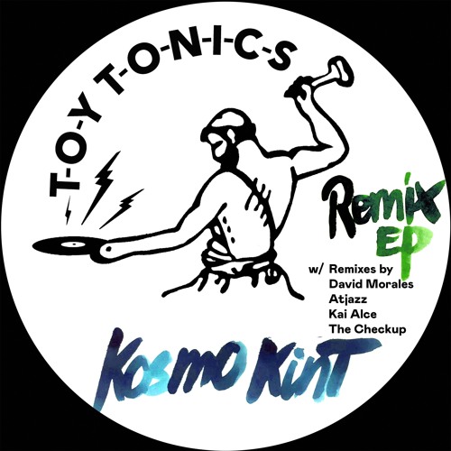 Kosmo Kint - Too Big (Atjazz Remix)