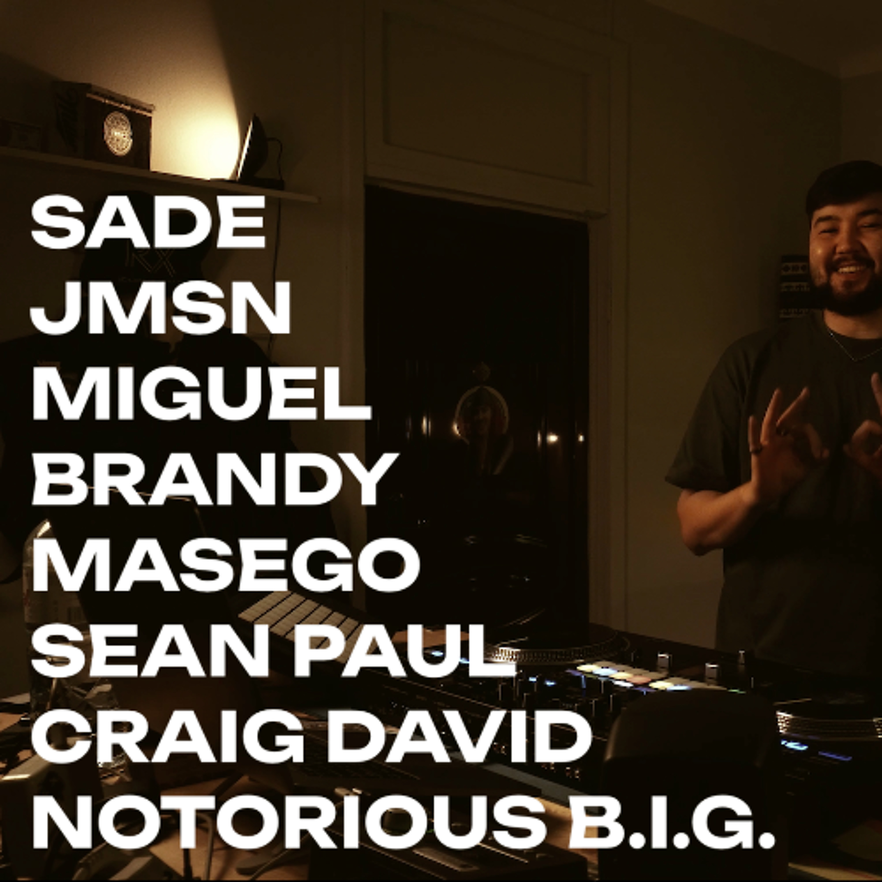 SADE JMSN MASEGO CRAIG DAVID MIGUEL BRANDY SEAN PAUL AND MORE... SLOW JAM LIVE MIX BY KRESHMUSIQ episode artwork