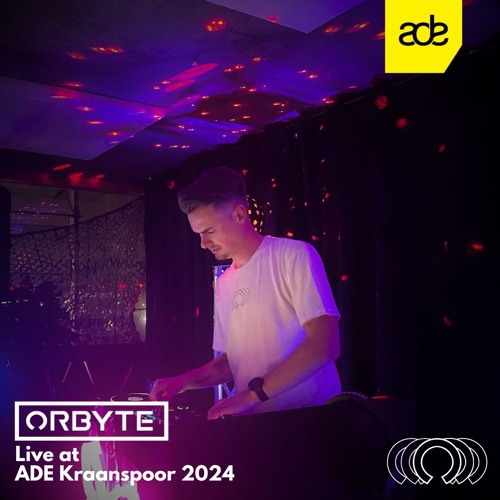 Orbyte Live @ ADE Kraanspoor 2024