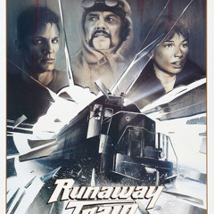 Runaway Train 1985 sound track by Trevor Jones “Runaway Train”