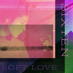 soft love